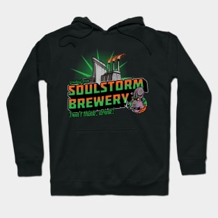 Greetings From Soulstorm Brewery Hoodie